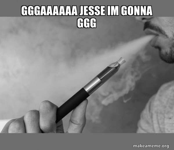 Vaping meme