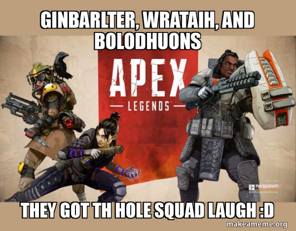 Apex Legends meme