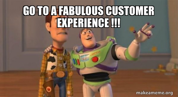 Go to a fabulous customer experience !!! - Buzz and Woody (Toy Story ...