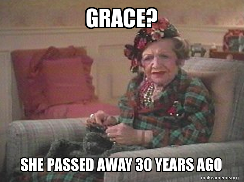 grace-she-passed-ac6c9cebc4.png