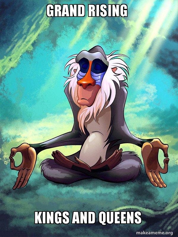 Grand Rising Kings and Queens - Rafiki Meditating - Lion King Meme ...