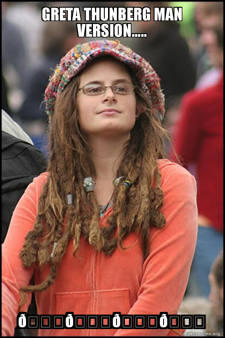 Female College Liberal - Bad Argument Hippie meme