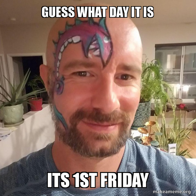 Guess What Day It Is Meme