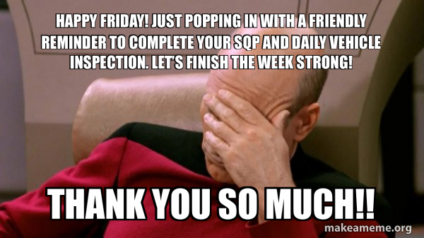 Happy Friday! Just popping in with a friendly reminder to complete your ...