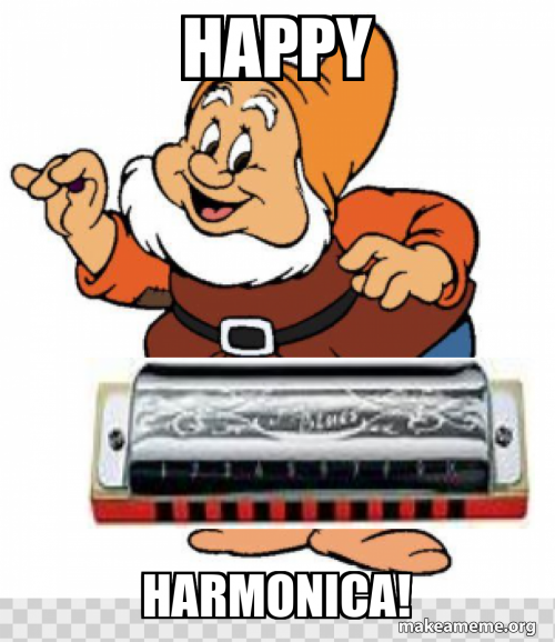 happy harmonica! Meme Generator