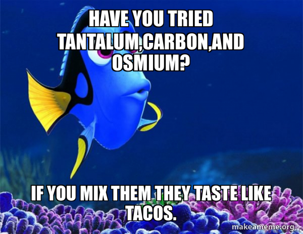 Dory from Nemo (5 second memory) meme