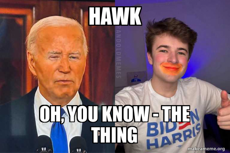 HAWK Oh You Know The Thing Meme Generator hawk-oh-you-know-the-thing-meme-generator