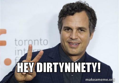 hey-dirtyninety.jpg