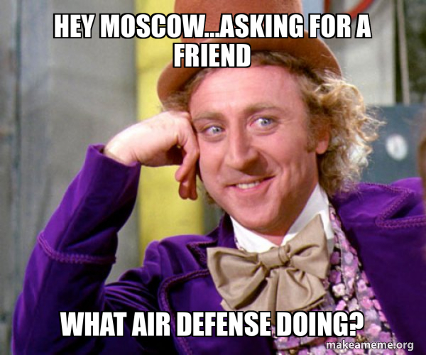 Hey Moscow Air Defense Memes
