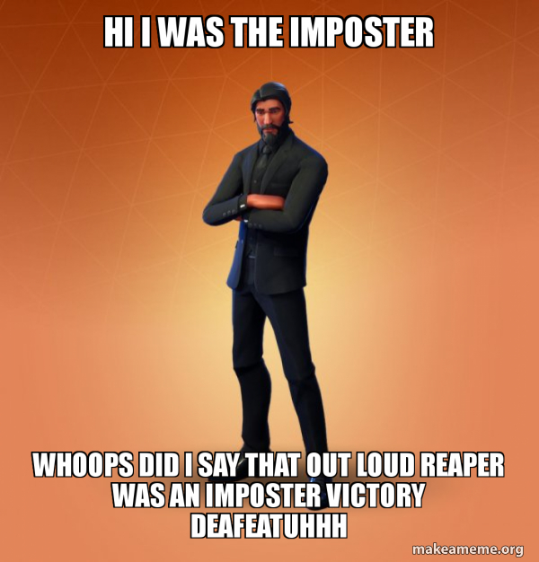 Fortnite The Reaper meme