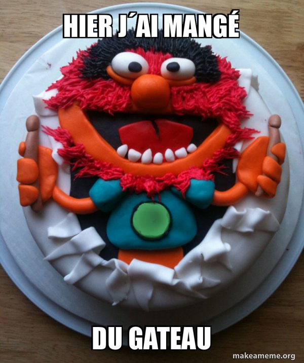 Hier J Ai Mange Du Gateau Cake Day Make A Meme