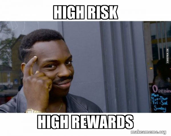 high risk high rewards - Roll Safe Black Guy Pointing at His Head Meme ...