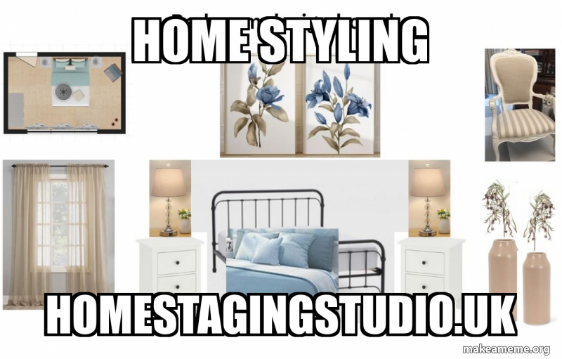 Home Styling homestagingstudio.uk Meme Generator