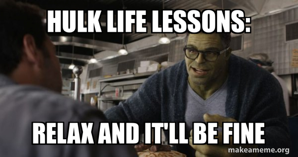 Hulk - These are Confusing Times meme