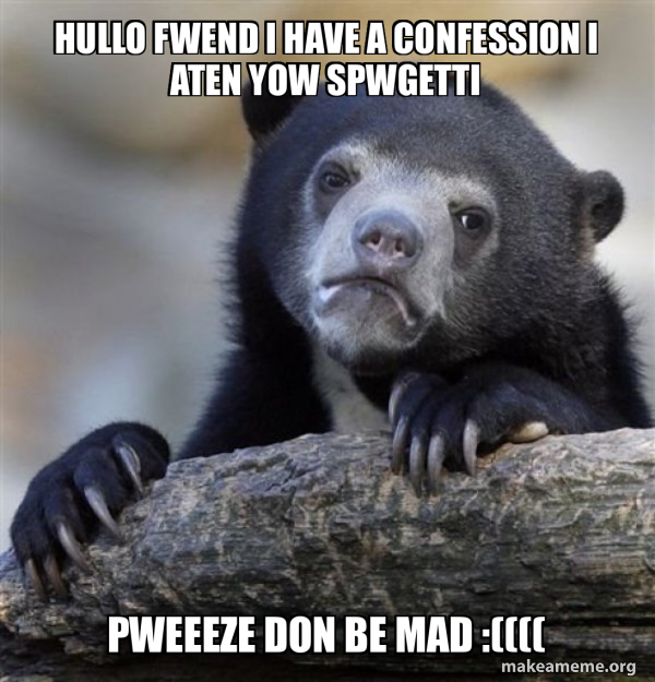 Confession Bear meme