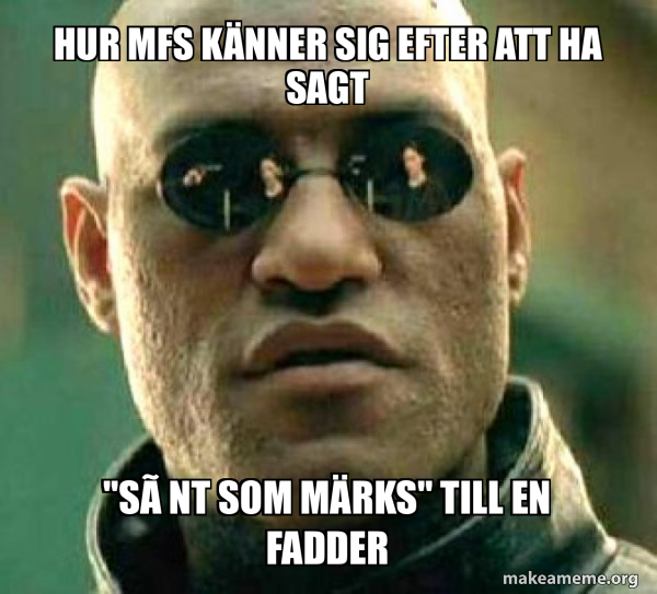 Hur mfs känner sig efter att ha sagt 