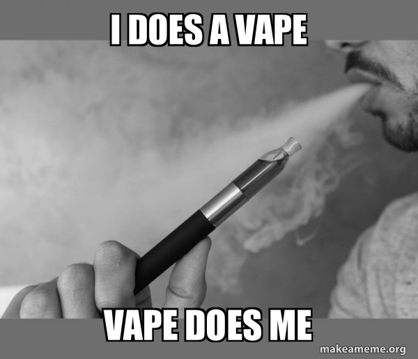 Vaping meme