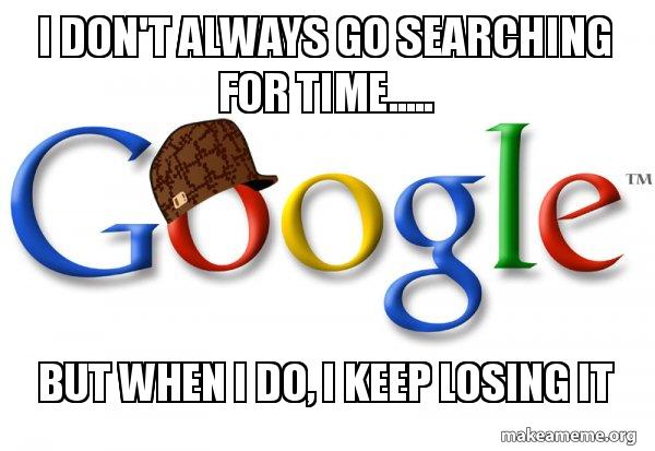 Scumbag Google meme