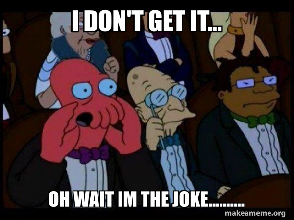 Your meme is bad and you should feel bad - Zoidberg meme