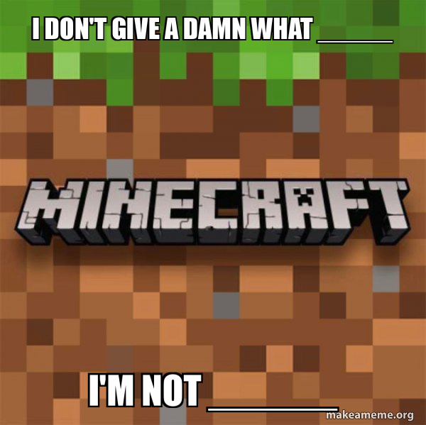 Minecraft meme