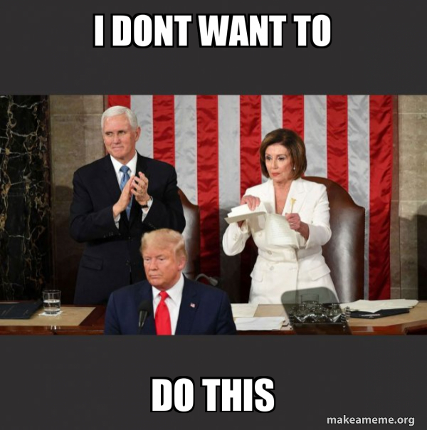 Nancy Pelosi ripping Trump's speech up meme