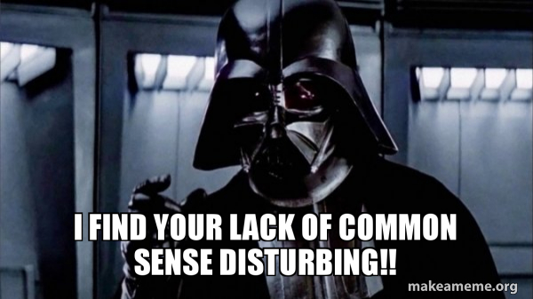 Sense This Picture Makes None Darth Vader