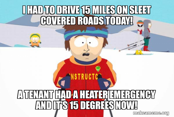 You're Gonna Have a Bad Time (Southpark Ski Instructor) meme