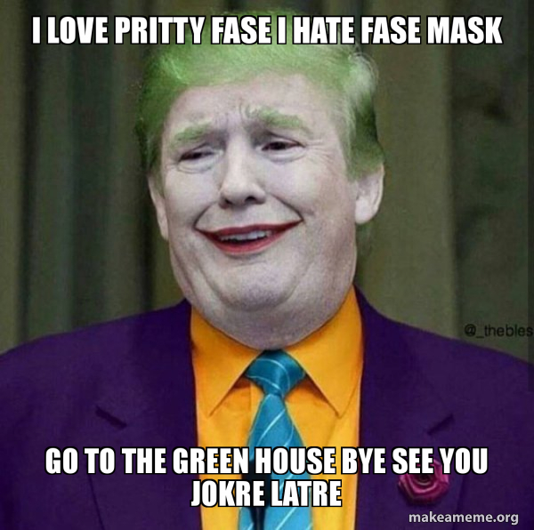 Donald Trump - The Joker meme