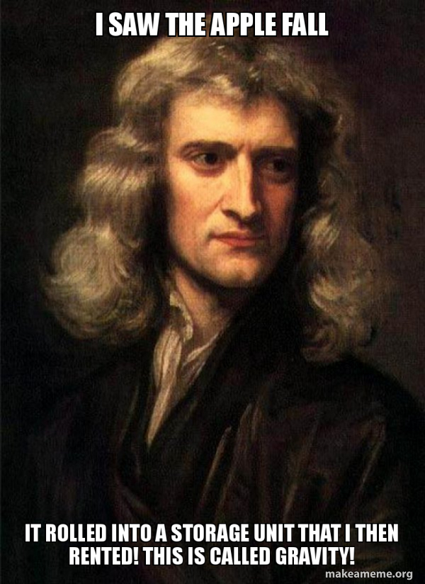 Sir Isaac Newton meme