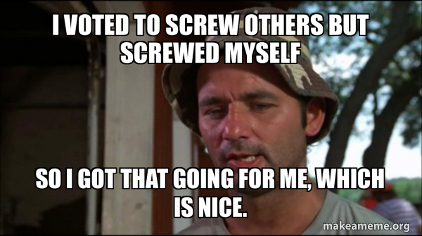 Bill Murry Caddyshack (So I got that going for me) meme