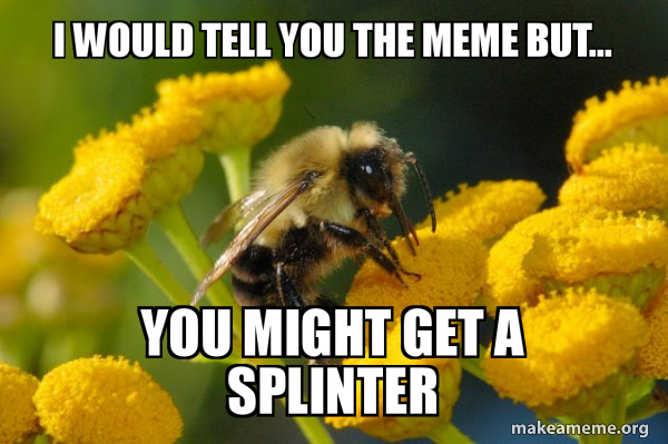 Good Guy Bee meme