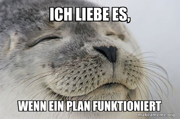 Ich Liebe Es Wenn Ein Plan Funktioniert Englisch makeameme.org