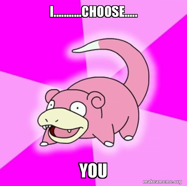 Slowpoke the Pokemon meme