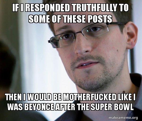 Edward Snowden (NSA Whistle Blower) meme