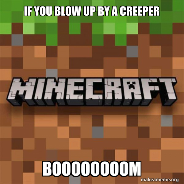 Minecraft meme