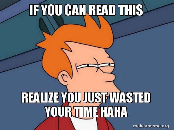 Meme If You Can Read This