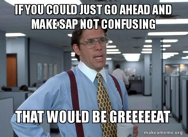 That Would Be Great (Office Space Bill Lumbergh) meme