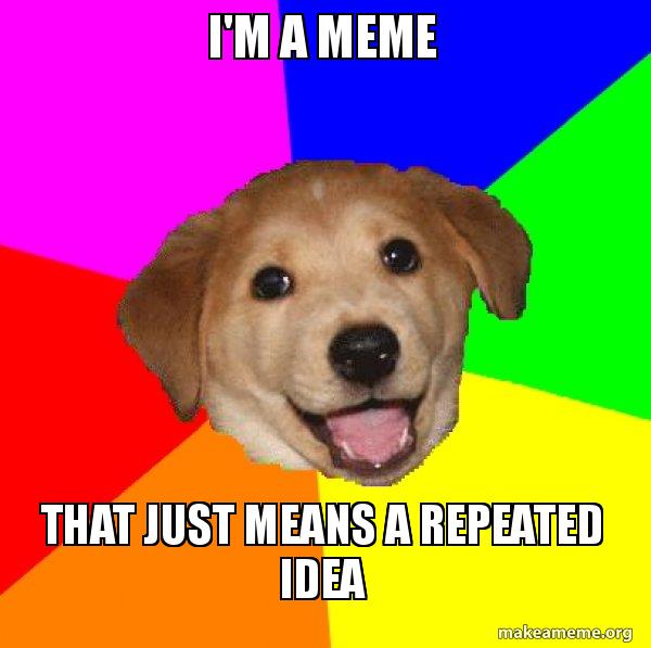 Advice Dog meme