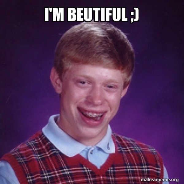 Bad Luck Brian meme
