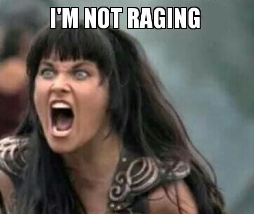 Im Raging Im Raging