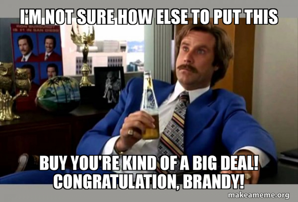 Ron Burgundy - boy that escalated quickly meme