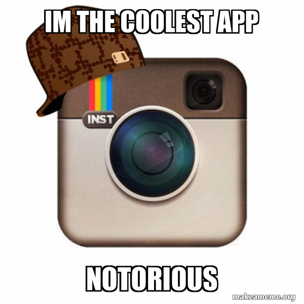 Scumbag Instagram meme