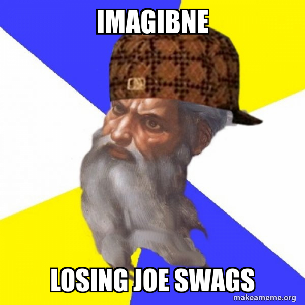 Scumbag Advice God meme