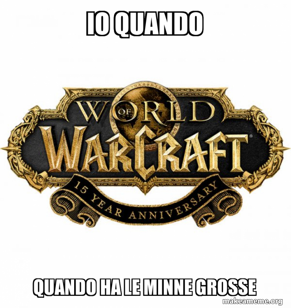 WOW Classic - World of WarCraft meme