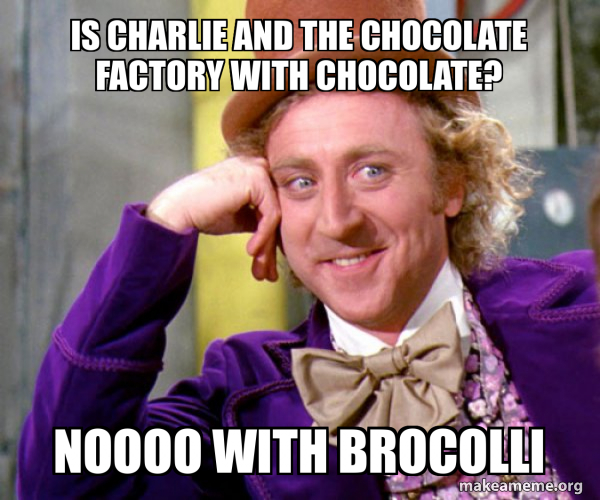 Willy Wonka Sarcasm Meme meme