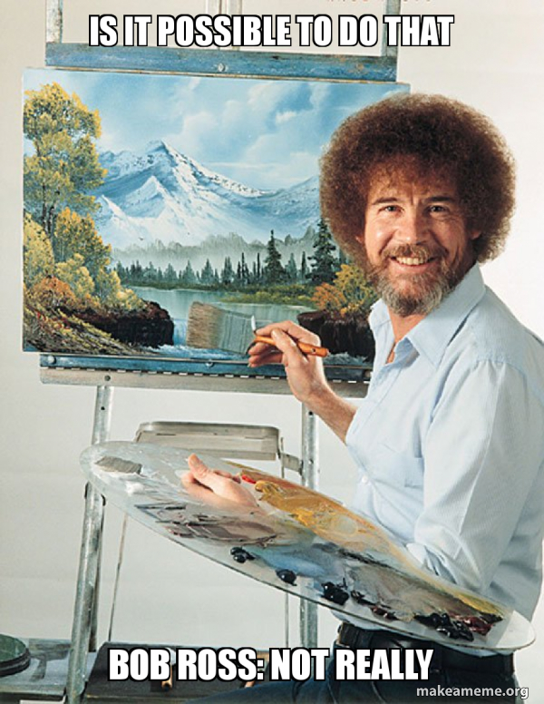 Bob Ross meme