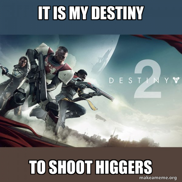 Destiny 2 meme