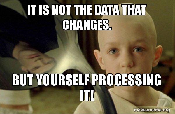 Processing Data Memes Data Science Memes
