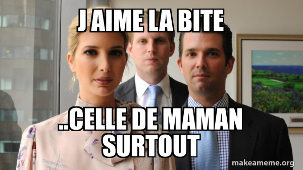 The Trump Kids Eric, Donald Jr and Ivanka meme