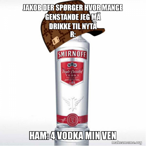 Scumbag Alcohol meme